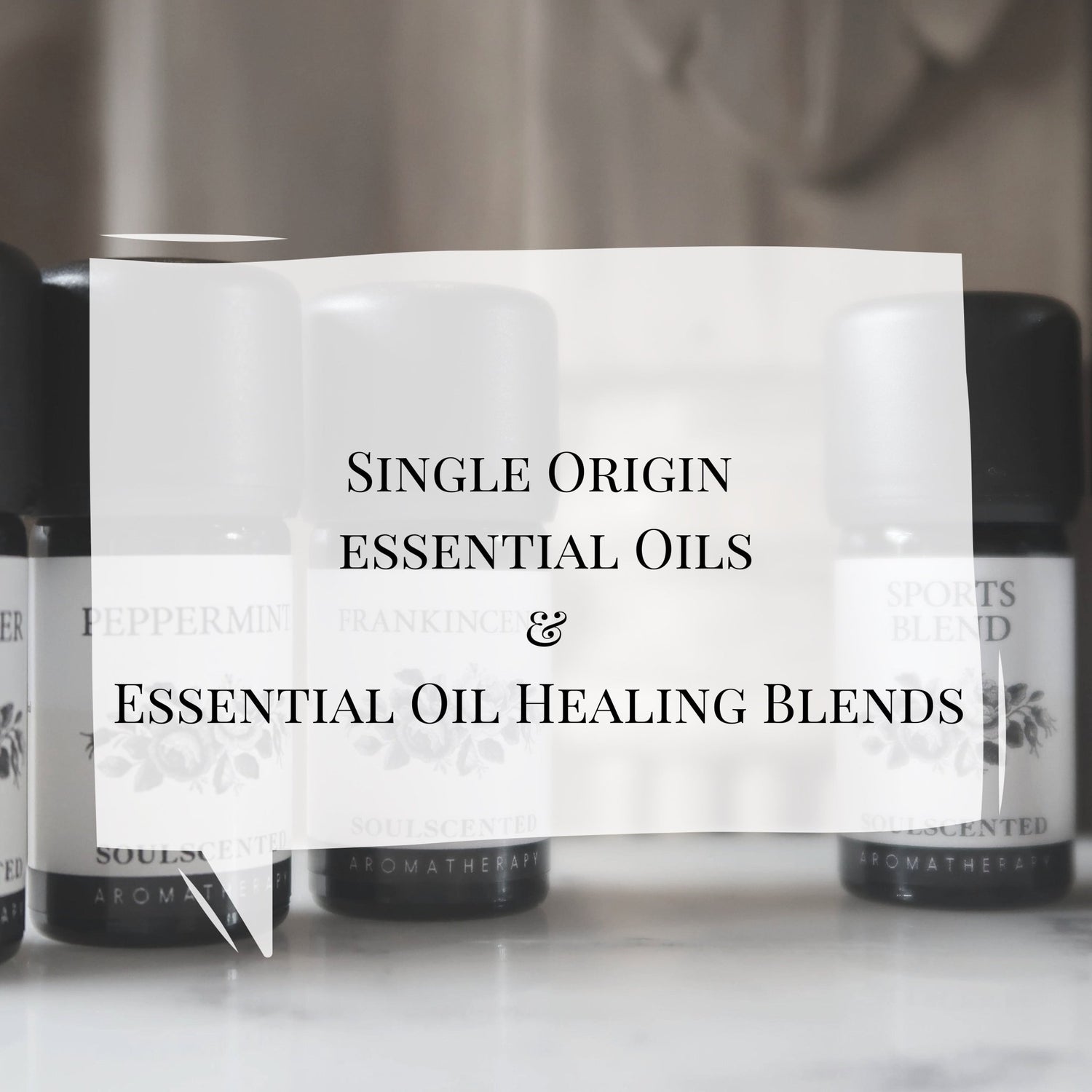 Essential Oils & Healing Blends - soulscentedUK